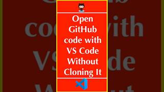 How to Open Any GitHub Repo in VS Code Without Cloning It