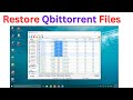 how to Recover Qbittorrent Deleted Files or Backup Qbittorrent Files