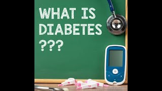 What is Diabetes?