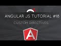 AngularJS Tutorial #18 - Custom Directives