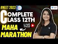 Maha Marathon | Complete Class 12th | NEET Biology | Seep Pahuja | Unacademy NEET