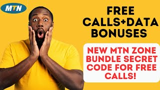 New MTN Bundle Secret CODE for FREE CALLS and DATA BONUSES! #mtn #mtnzonebundle #freedata #mtnghana