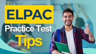 ELPAC 2026: California English Learner Assessment Scoring & Domains - All You Need to Know