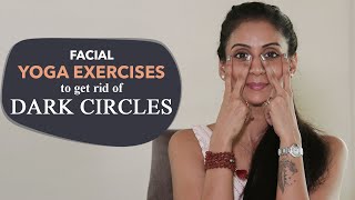 How to Get Rid of Dark Circles | Facial Yoga & Remedies | Fit Tak