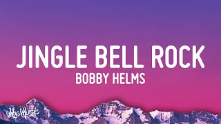 Bobby Helms Jingle Bell Rock Lyrics