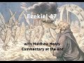 ❤️ the gospel of christ ezekiel 47 explained. 🕊️