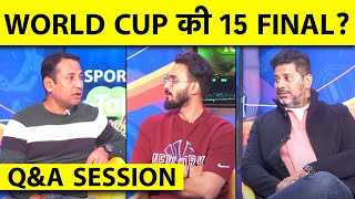 🔴LIVE Q & A: क्या ROHIT SHARMA ने चुन ली है WORLD CUP की 15? RINKU IN XI, KL RAHUL को मिलेगा CHANCE?