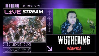 🔴 Toa semampunya | Wuthering Waves | Daily, joki