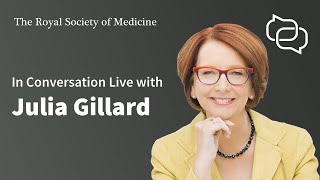 RSM In Conversation Live with The Hon Julia Gillard, AC