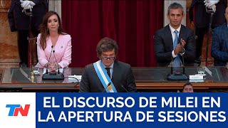 El discurso de Javier Milei en la apertura de las sesiones ordinarias 2024.