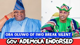 BREAKING! Finally Oluwo Of Iwo Endorse Gov Ademola Adeleke For Second Term 2026