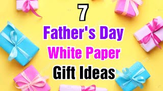 7 Easy DIY White Paper Father's Day Gifts Ideas | Last Minute Father's Day Gifts | Father's Day 2023