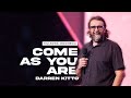 Come As You Are | Darren Kitto | Hillsong Indonesia