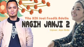 Download Lagu Vita KDI feat Fendik Adella Nagih Janji 2... MP3 Gratis