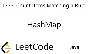 LeetCode 1773 | Count Items Matching a Rule | Map | Java