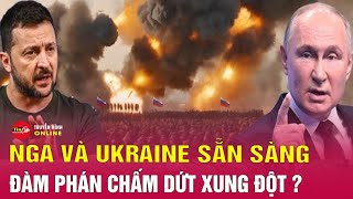 Tin mới nhất Nga Ukraine tối 5/2: Nga và Ukraine cùng sẵn sàng đàm phán chấm dứt xung đột | Tin24h