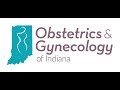 Welcome to OB/GYN of Indiana