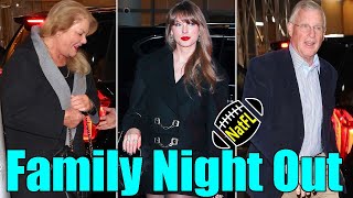 Taylor Swift enjoys Night Out with Parents in NYC before Travis Kelce's Playoff game