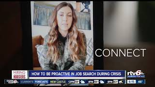 Hiring Hoosiers: How to be proactive in job search during crisis