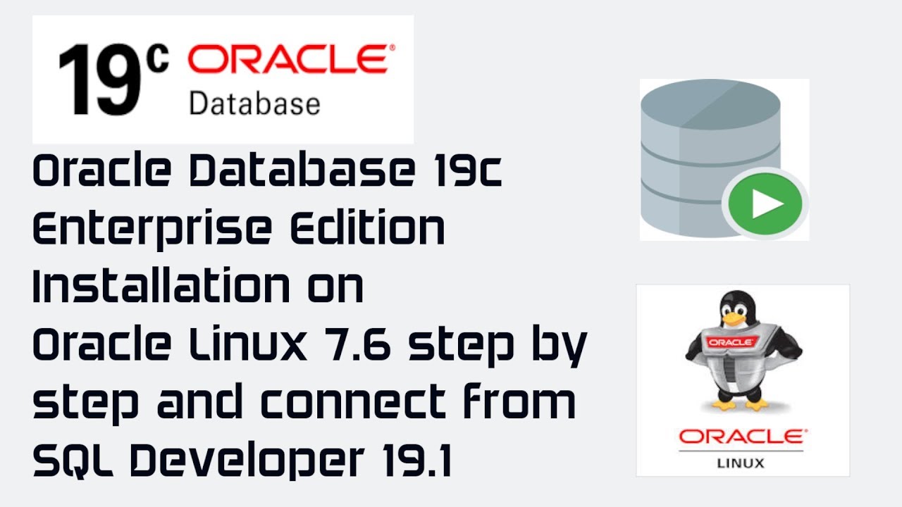 Oracle Database 19c Installation On Oracle Linux 7.6 Step By Step ...