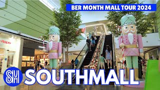 [4K] SM SOUTHMALL 2024 - BER MONTH MALL TOUR (LAS PIÑAS, PHILIPPINES)