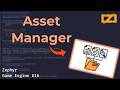 Asset Manager // Zig Game Engine Series