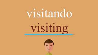 Cómo se dice visitando en inglés