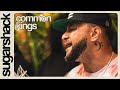 Common Kings - Since I Woke Up | Sugarshack On the Spot