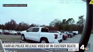 Fairfax County Police Release Video After Man Dies in Custody | NBC4 Washington