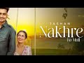 Nakhre Da Mull (Full Video) | Jashan | Latest Punjabi Songs 2023 | AR Entertainment