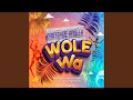 Wole Wa