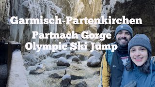 Garmisch-Partenkirchen | Day 2 | Olympic Ski Jump | Partnach Gorge | Best Winter Destination