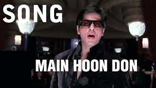 Main Hoon Don Full Song | Don-The Chase Begins Again | Shahrukh Khan, Priyanka Chopra