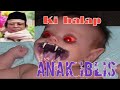 Ki balap - anak iblis datang dei