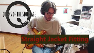 Straight Jacket Fitting - Queens of the Stone Age (Guitar Cover)