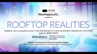 VR/AR Association DC Presents: Rooftop Realities