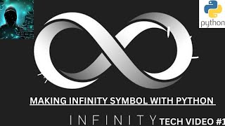 Creating Infinity Symbol Using Python || Kindly LIke And Subscribe My This Video || Tech Vlog #1 ||