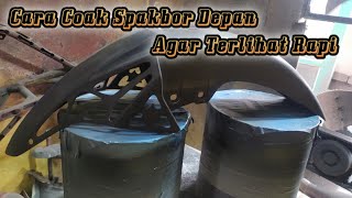 #DIY Tutorial Cara Coak Spakbor Depan CS 1 Dengan Mudah Dan Rapi