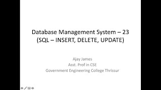 Database Management System – 23(SQL – INSERT, DELETE, UPDATE)