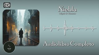 Niebla de Miguel de Unamuno | Audiolibro Completo en Español Voz Humana🎧📖 #audiolibro #literatura
