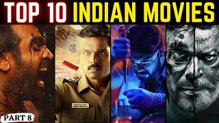 Top 10 Best Indian Movies Beyond Imagination on YouTube, Netflix, Prime, Disney+ Hotstar(Part 8)