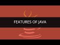 Features of Java | Various Java Features | Java Features Tutorial - 1 | Edureka