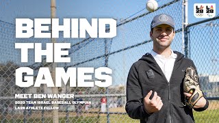 Behind the Games: Meet 2020 Team Israel Baseball Olympian Ben Wanger