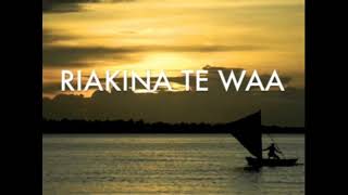 Riakina Te Waa - Kiribati Song