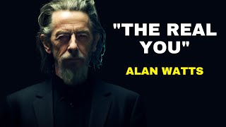 "This Is The Real You" | Alan Watts On Our True Nature (This Will Shock You)