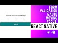 FORM VALIDATION FOR BEGINNERS | REACT NATIVE