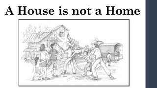 "A House is not a Home" Class 9 English Moments Chapter 8 Explanation