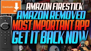 AMAZON REMOVED YOUR FAVORITE APP FIND OUT HOW TO GET IT BACK | FIRE TV