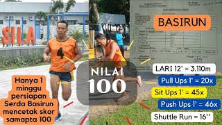 Persiapan 1 minggu, tes samapta 100!!! BasiRun Master Samapta.