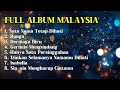 FULL ALBUM MALAYSIA TERBAIK